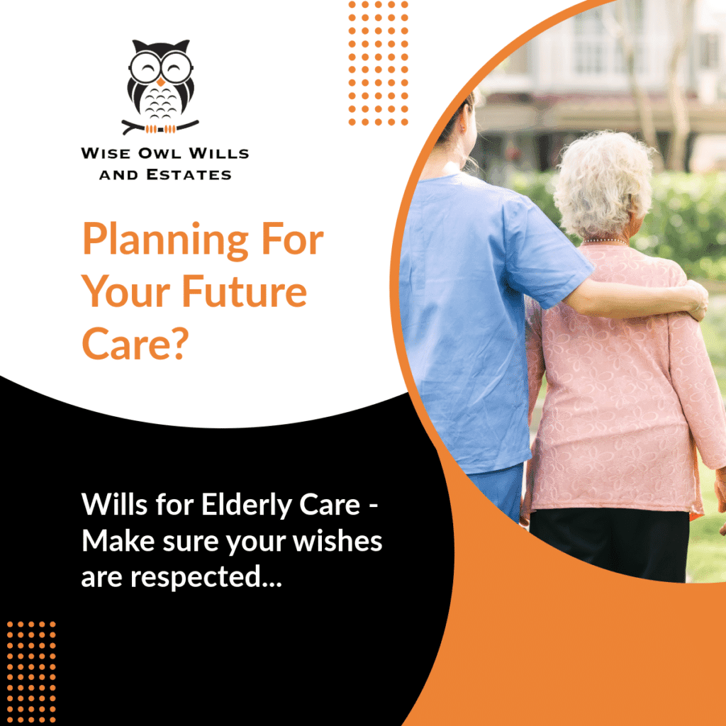 Wills for Elderly Care Wise Owl Wills Social Post wise owl wills social graphic example